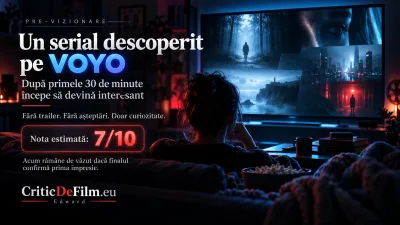 Un serial descoperit pe VOYO, un început promițător și un pariu: nota 7/10. Oare mă voi răzgândi?