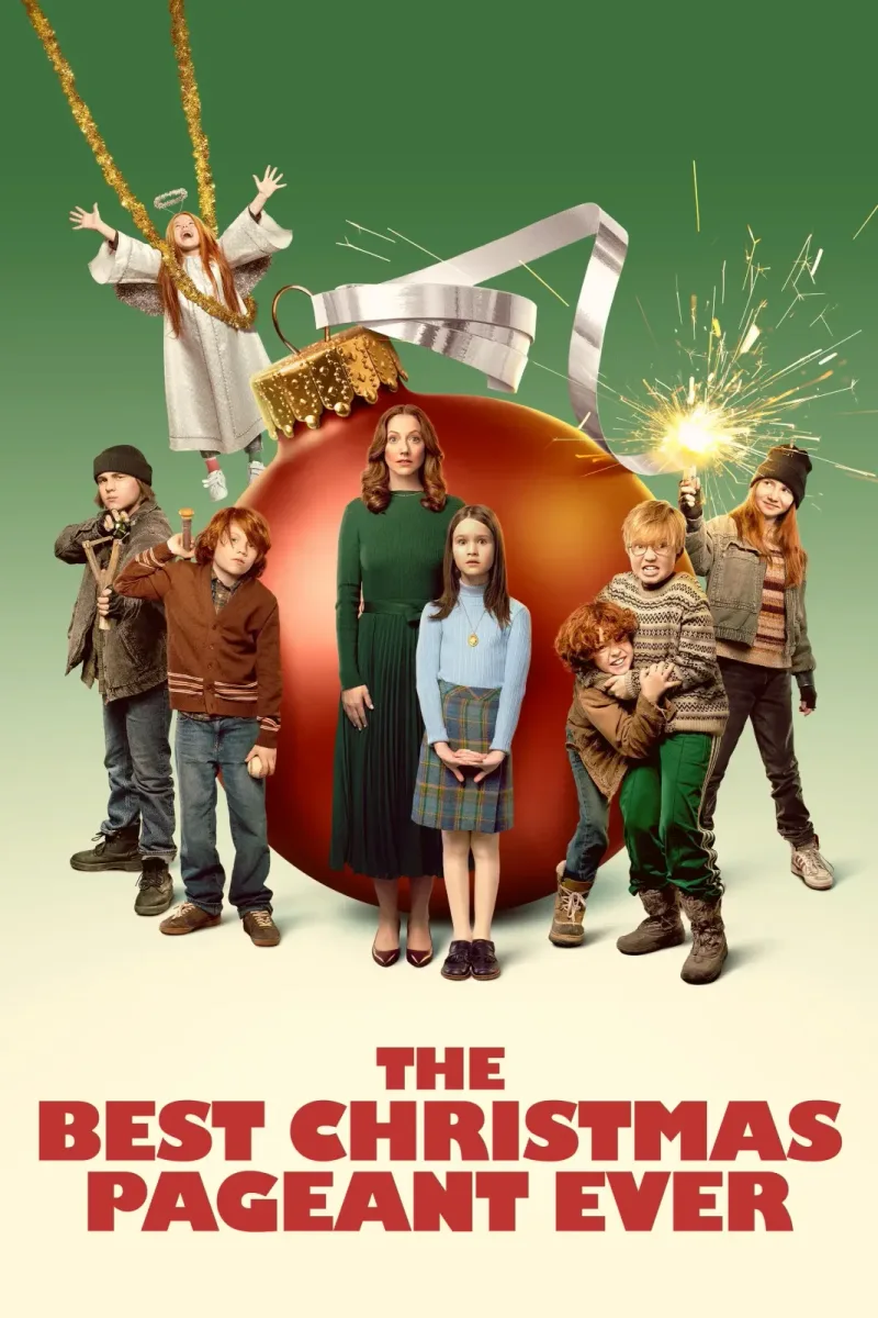 "The Best Christmas Pageant Ever" – O poveste despre bunătate și schimbare
